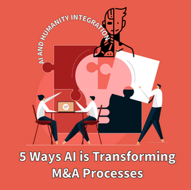 5 Ways AI is Transforming M&A Processes