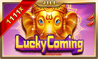 Jili slot lucky coming