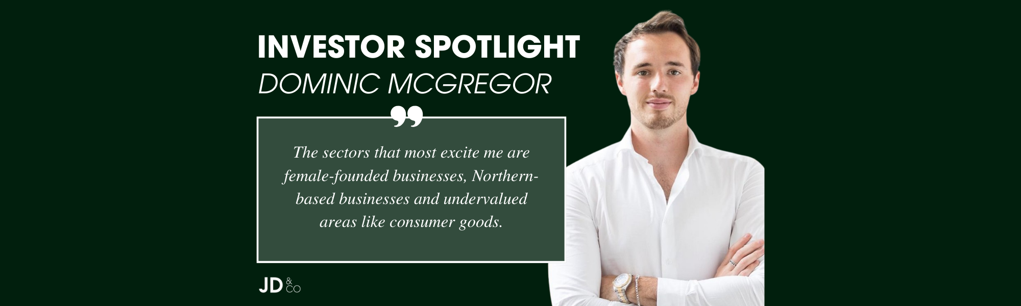 on Dominic McGregor | JD&Co