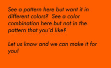 Custom Ordering Information Card - orange card with information to contact Pixi for custom colors. 