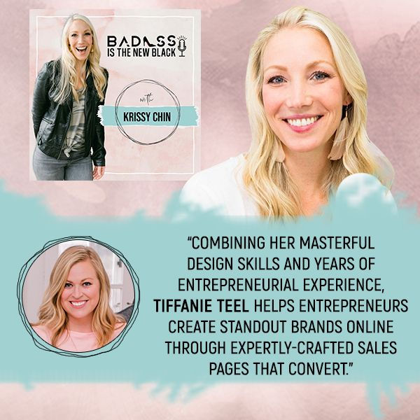 "Combining her masterful design skills and years of entrepreneurial experience, Tiffanie Teel helps entrepreneurs create standout brands online through expertly crafted sales pages that convert."