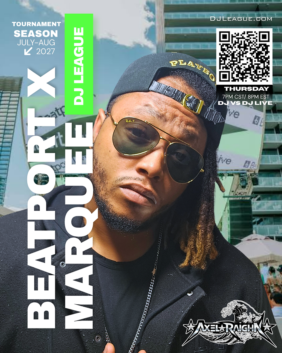 DJ LEAGUE BEATPORT MARQUEE TOURNAMENT