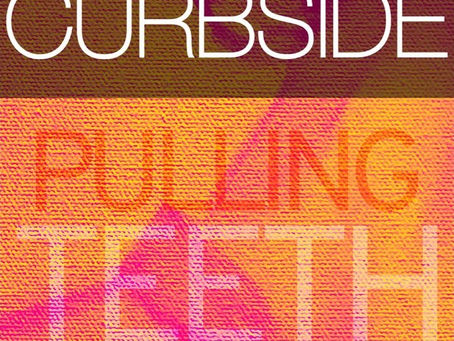 CURBSIDE desata su lado más visceral con Pulling Teeth
