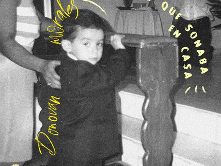Lo Que Sonaba En Casa: Donovan Morales con un homenaje íntimo convertido en propuesta sonora fresca