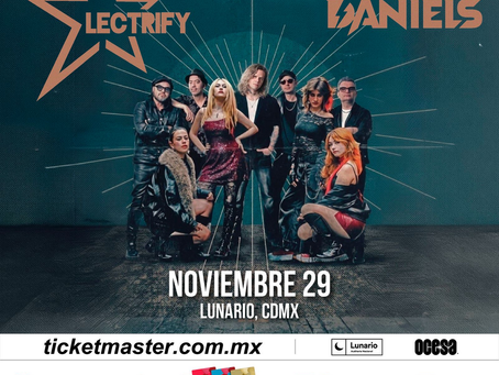 Electrify y Los Daniels anuncian show coestelar en el Lunario del Auditorio Nacional