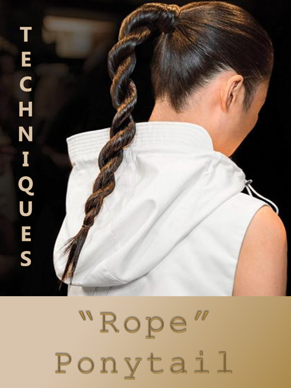 "Rope" Ponytails