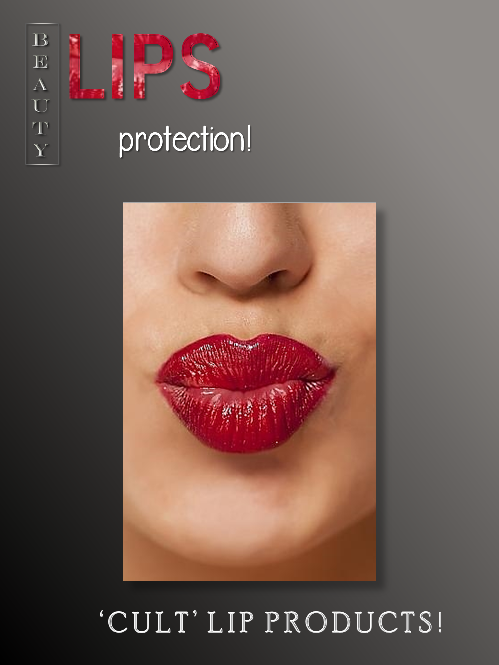 Lips Protection