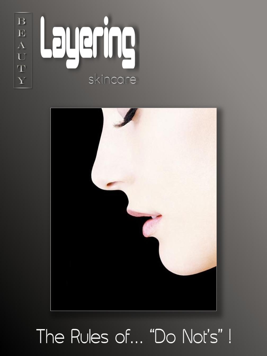 Skincare Layering