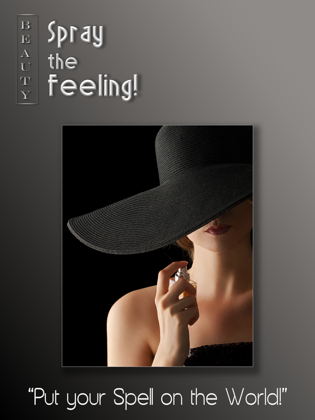 Spray the Feeling