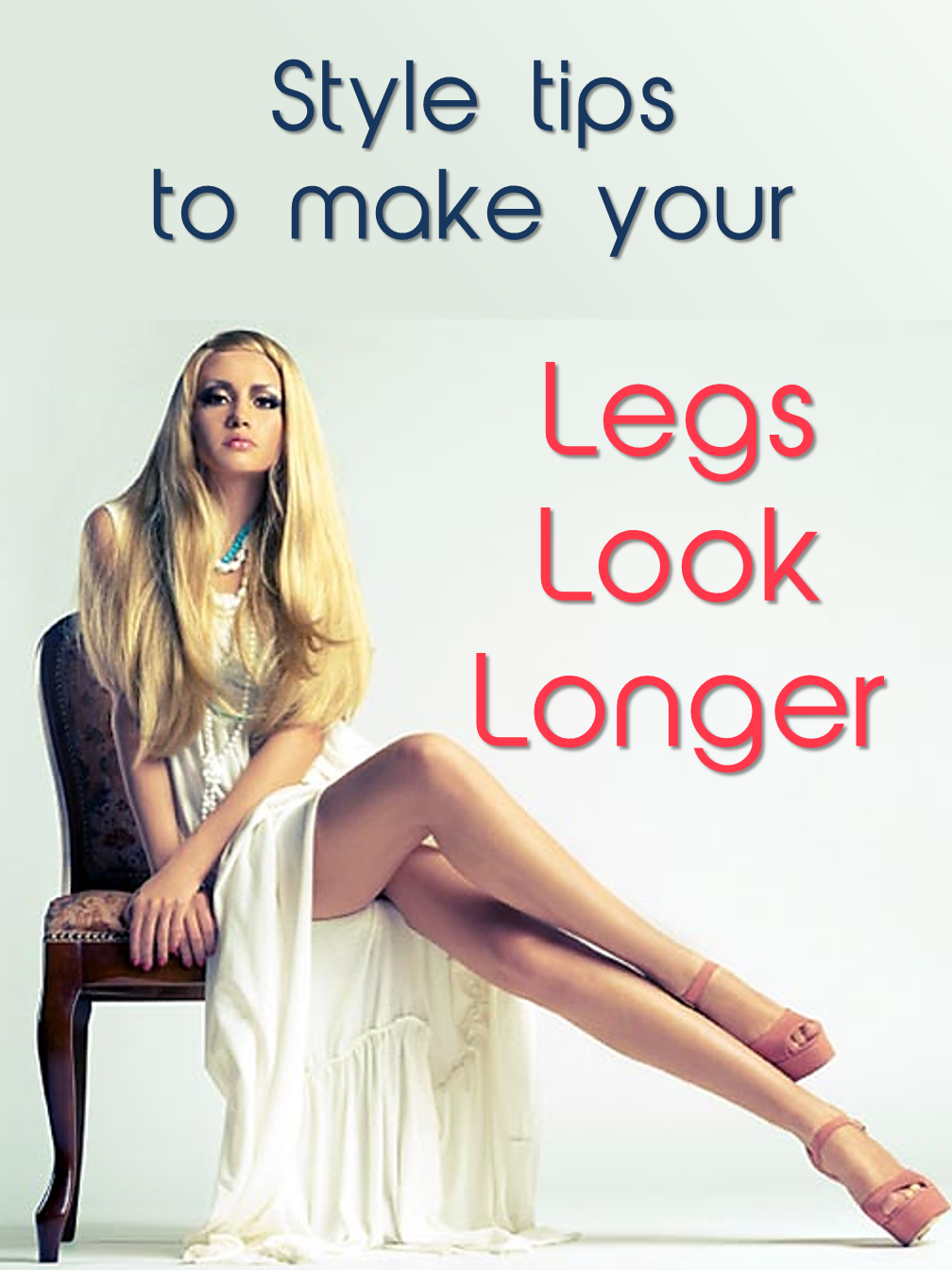 Longer Legs...