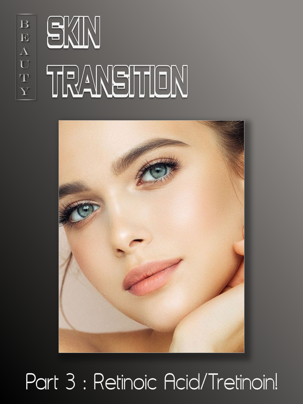 Skin Transition (3)