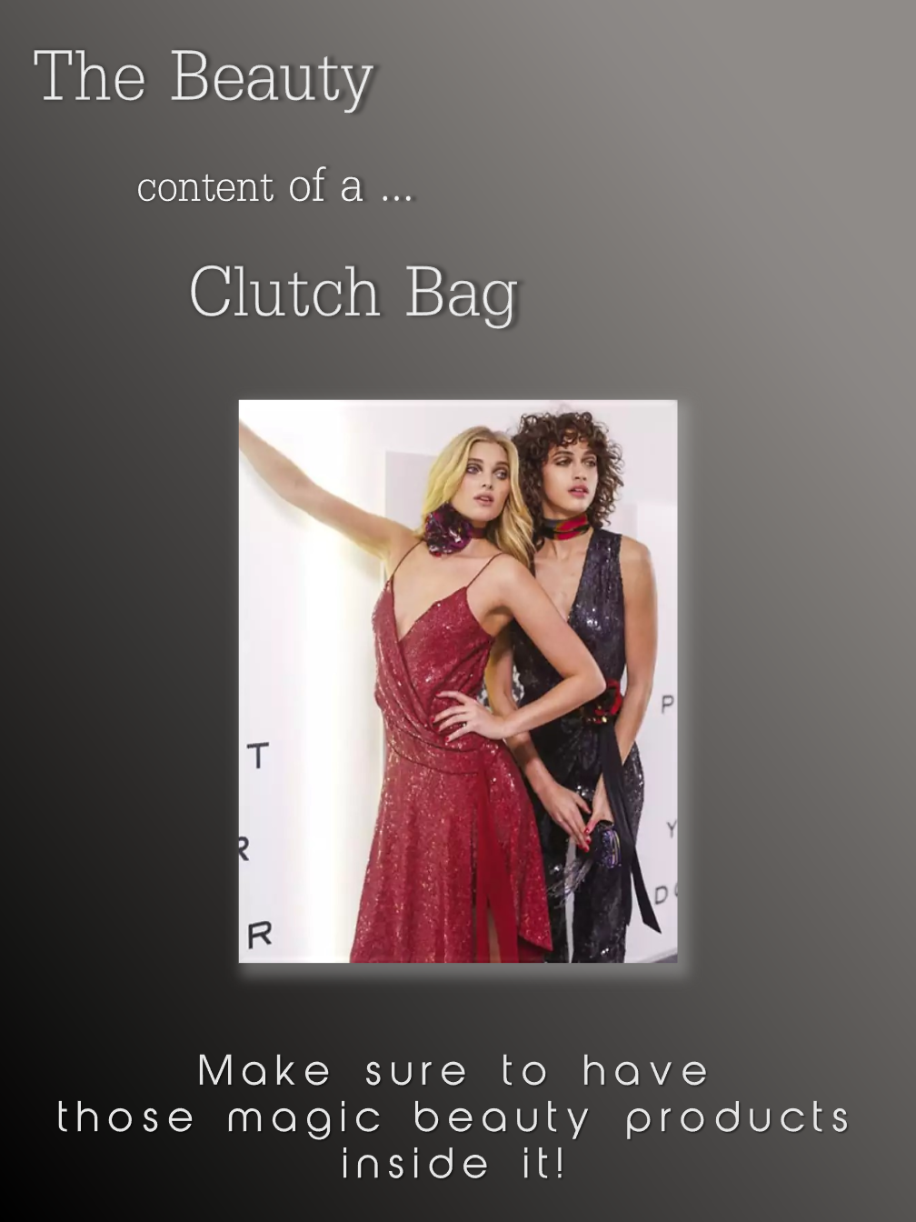 Clutch Bags... Contents