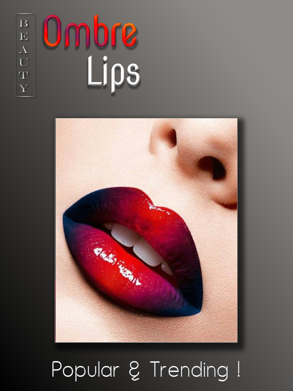 Ombre Lips