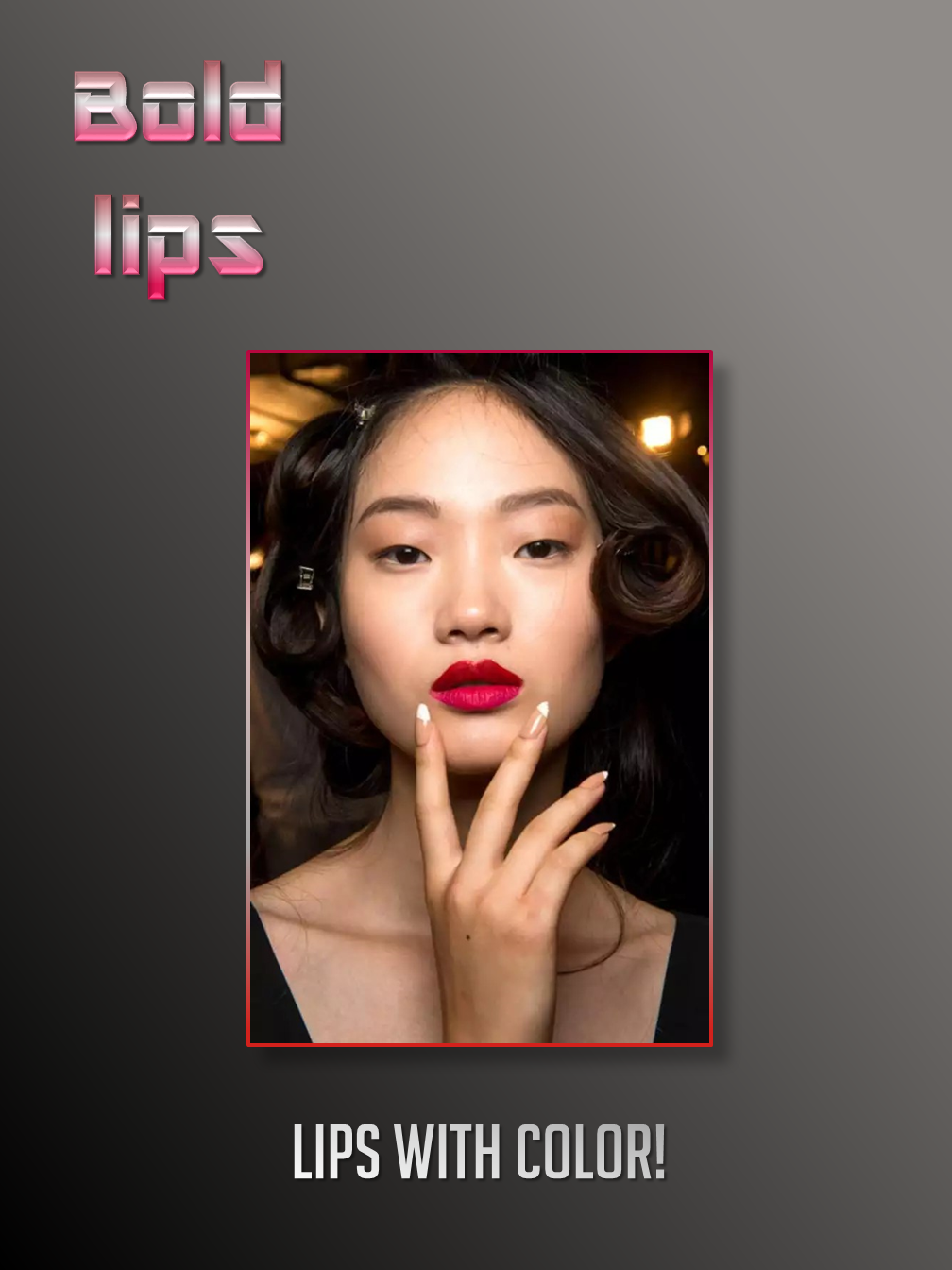 Bold Lips