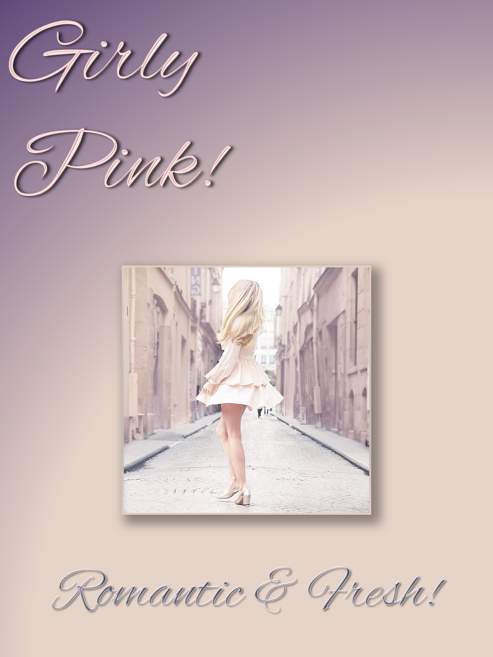 Girly Pink!