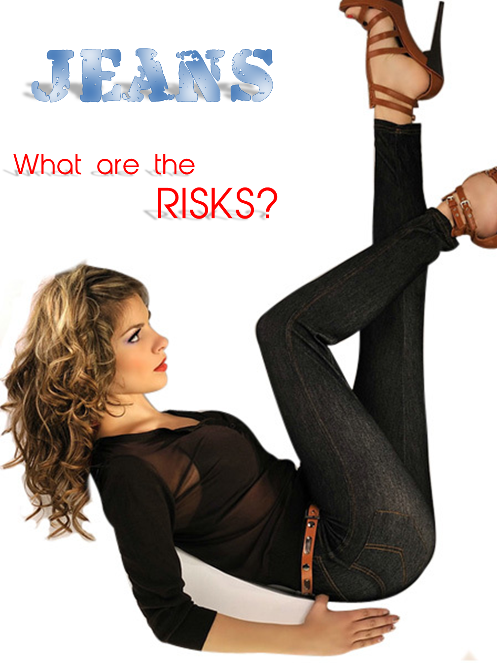 Jeans Risks
