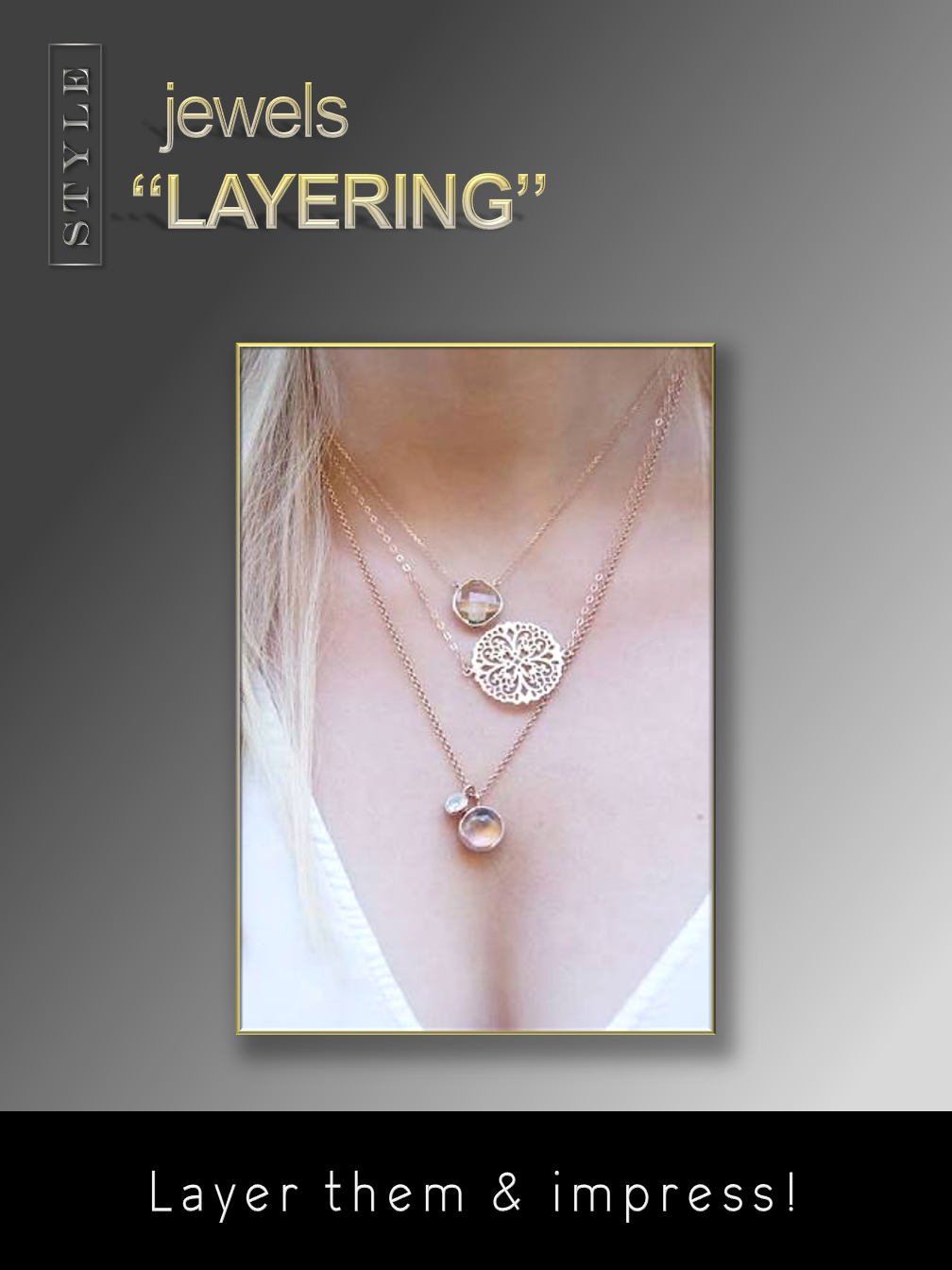 Jewels Layering