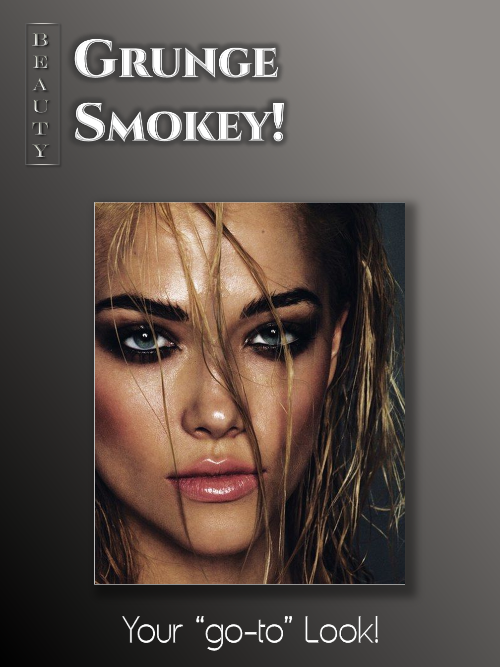 Grunge Smokey