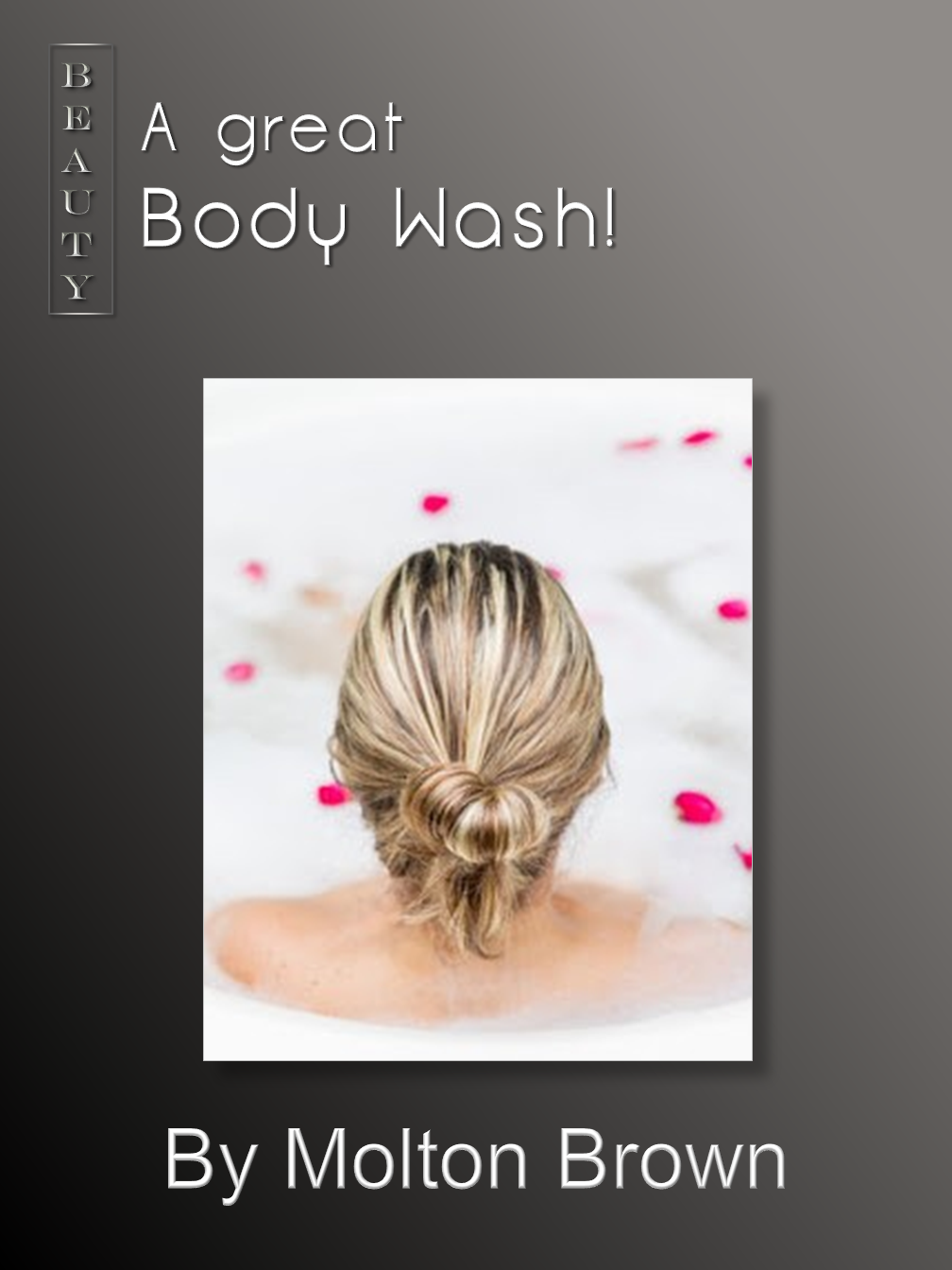 A great Body Wash
