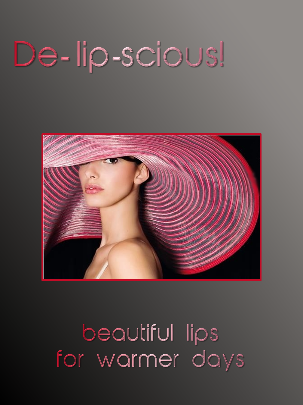 De-lip-sciious!