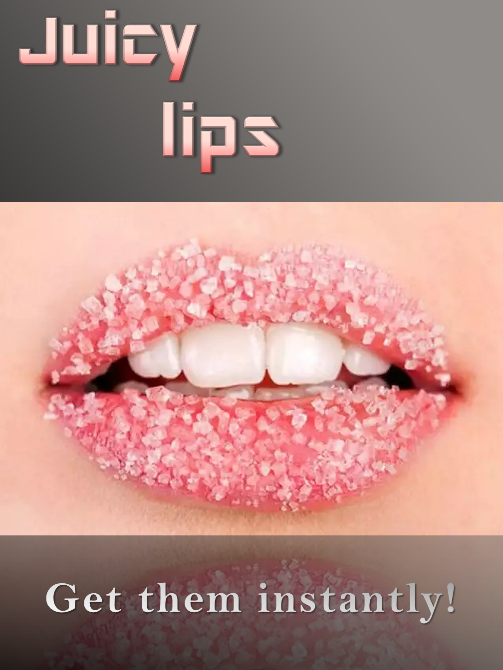 Juicy Lips