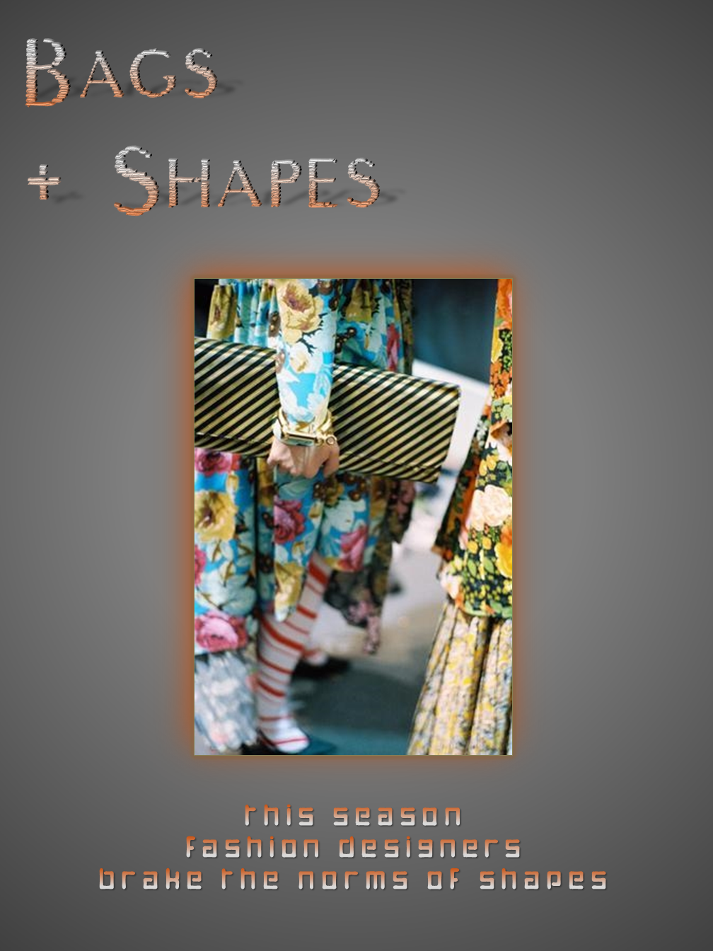 Bags & Shapes