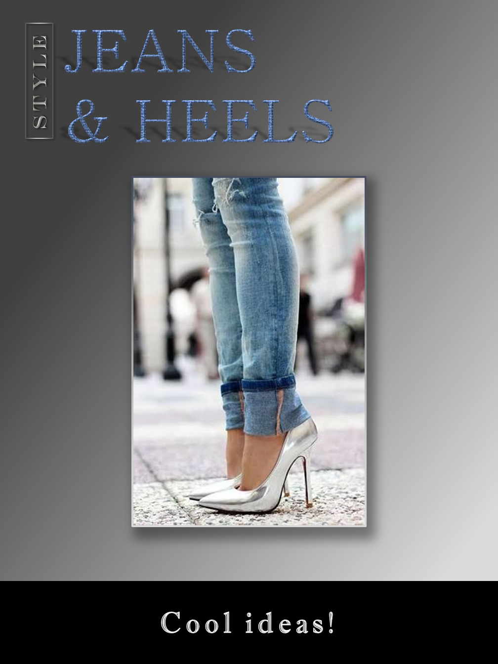 Jeans & Heels