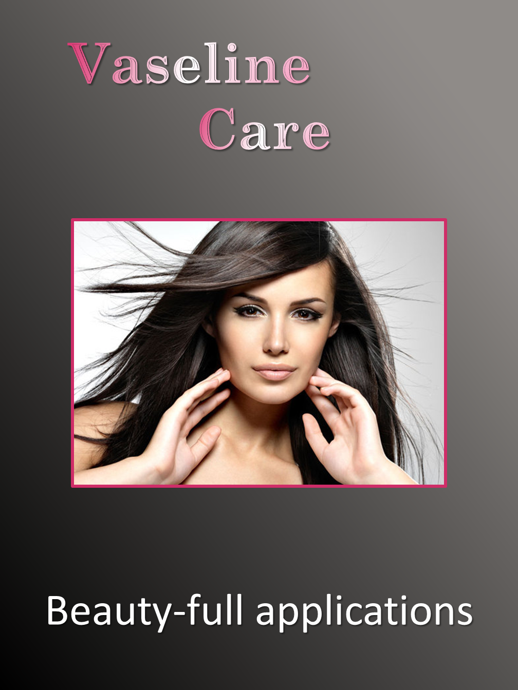 Vaseline Care