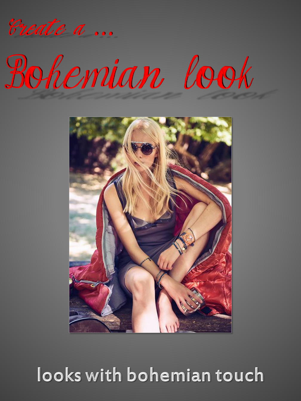 Bohemian Look