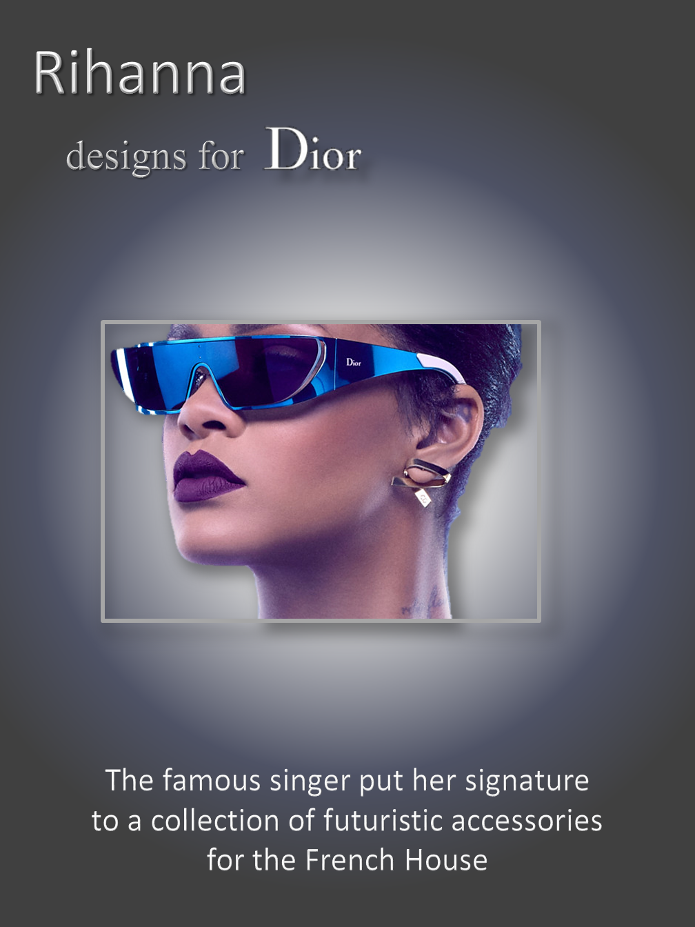 Rihanna & Dior