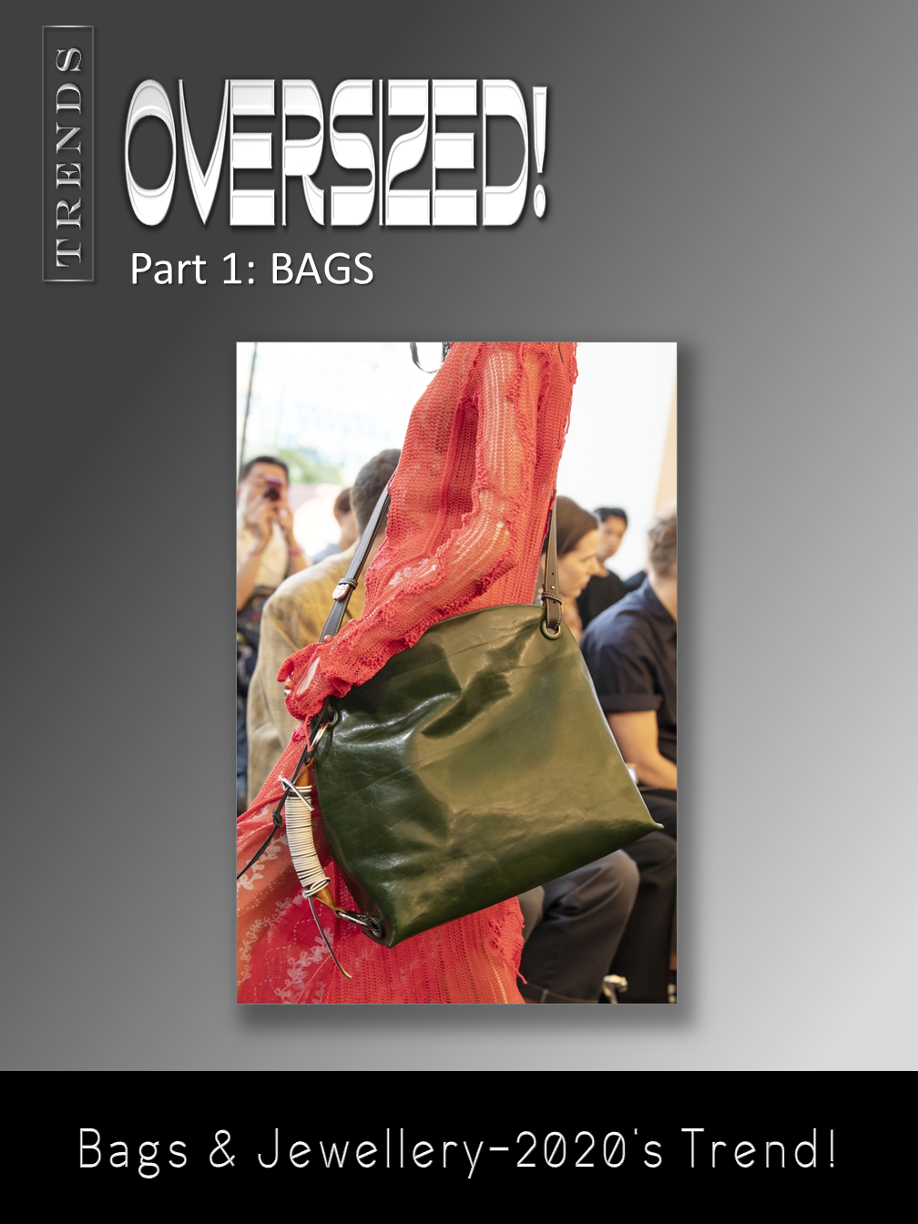 Oversized Bags