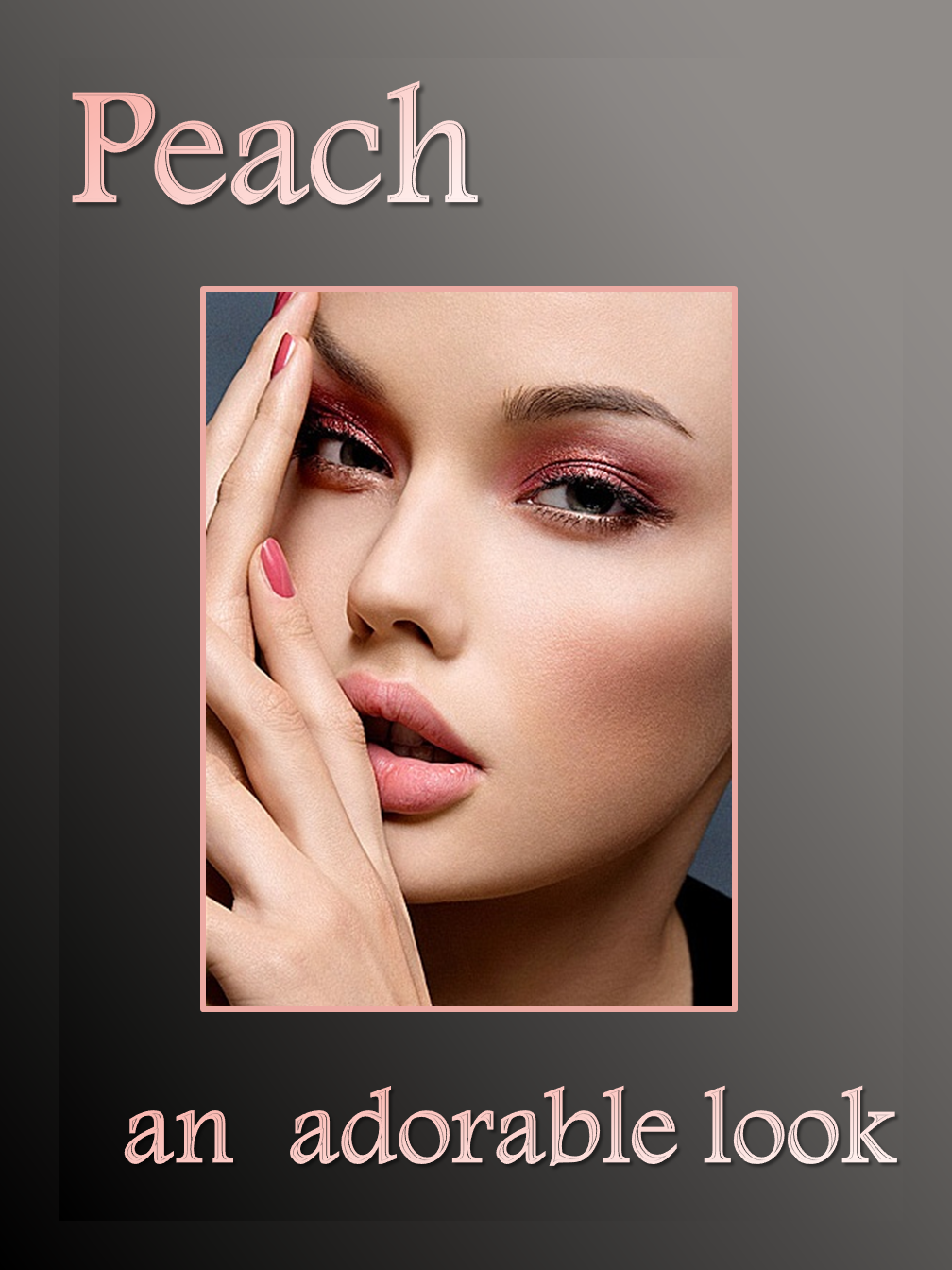 Peach Look