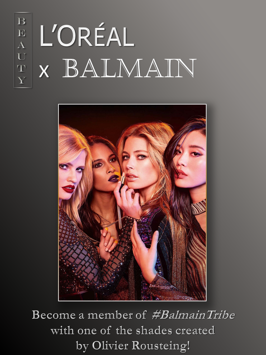 L'OREAL x BALMAIN