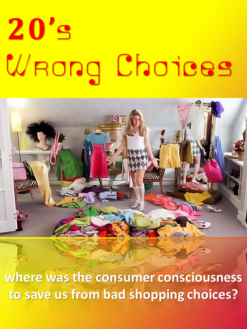 Wrong Choices