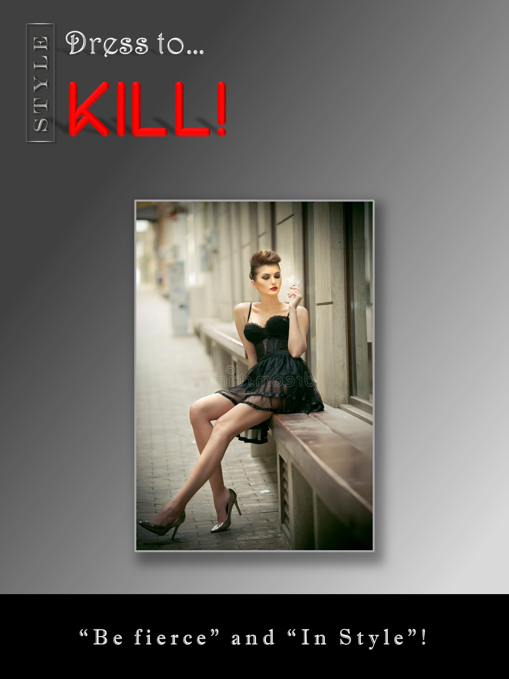 Dress to ...Kill