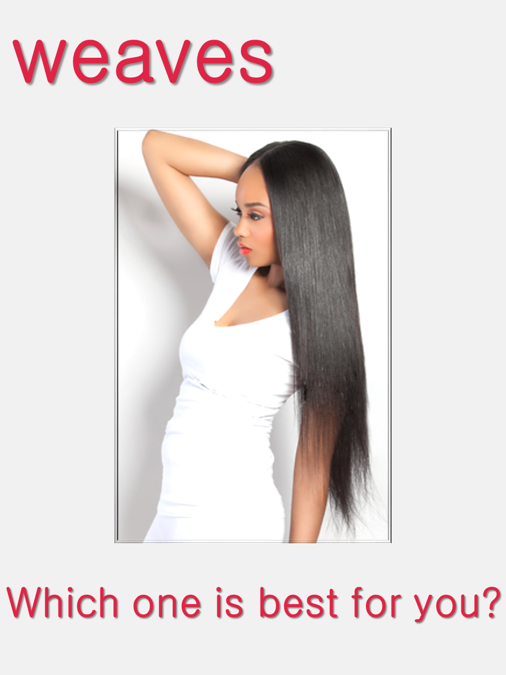 Weaves