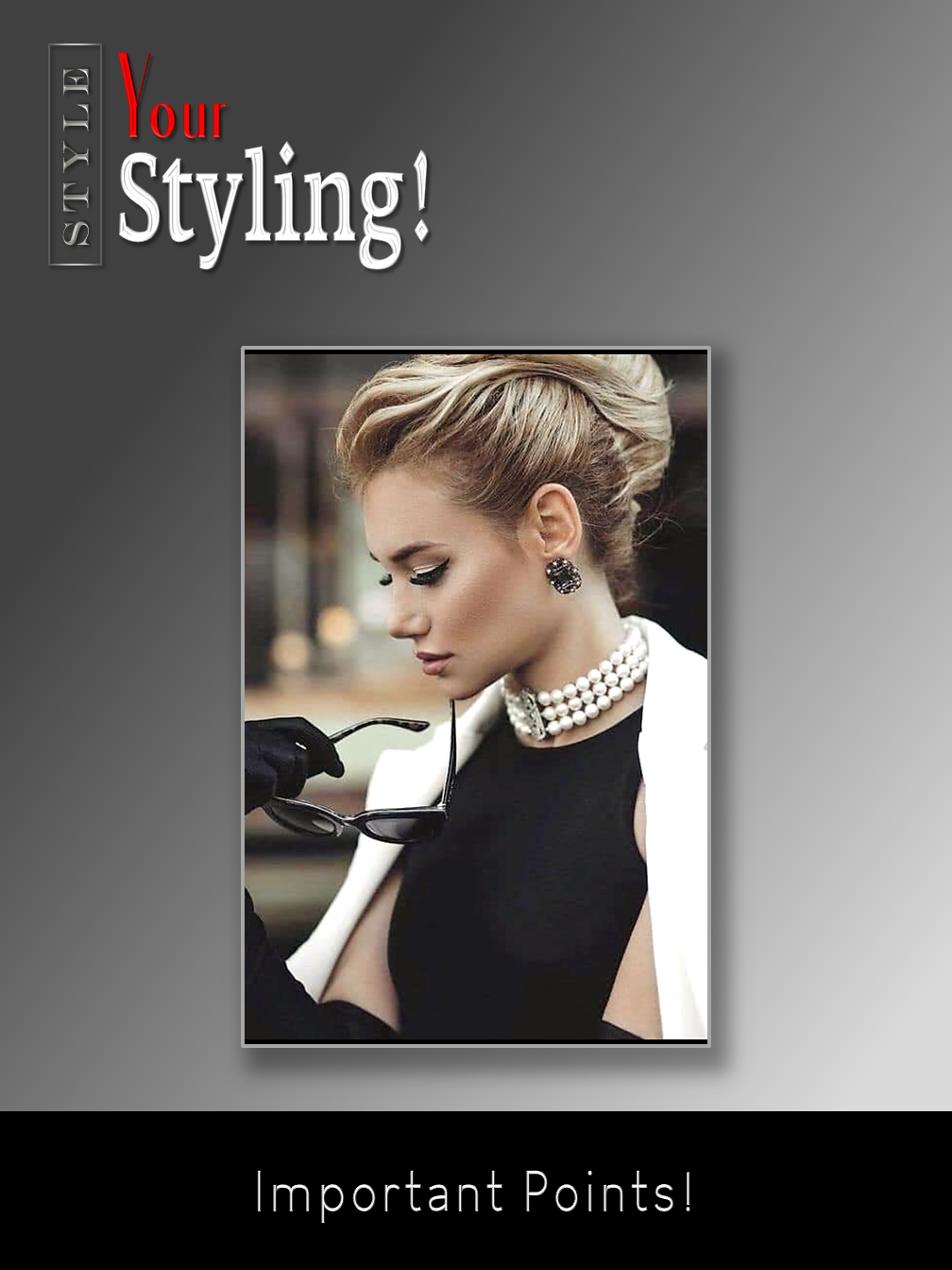 Your Styling!