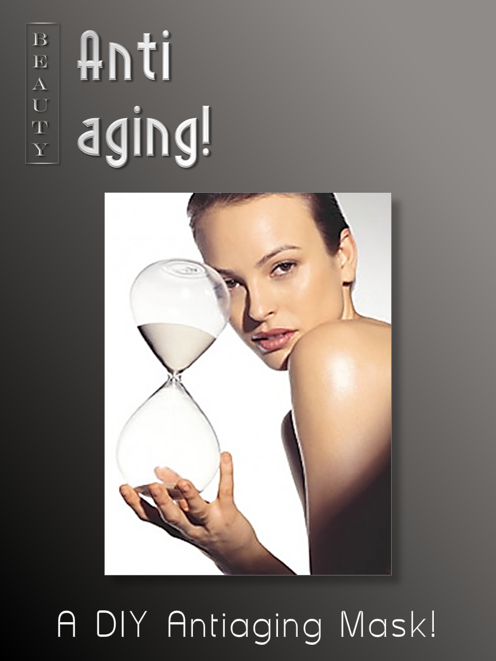 DIY Antiaging