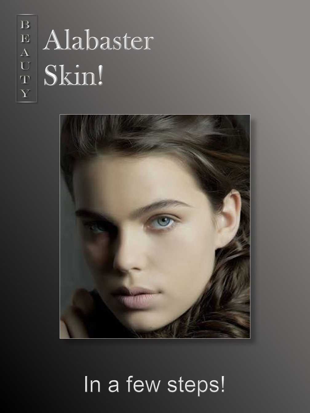 Alabaster Skin
