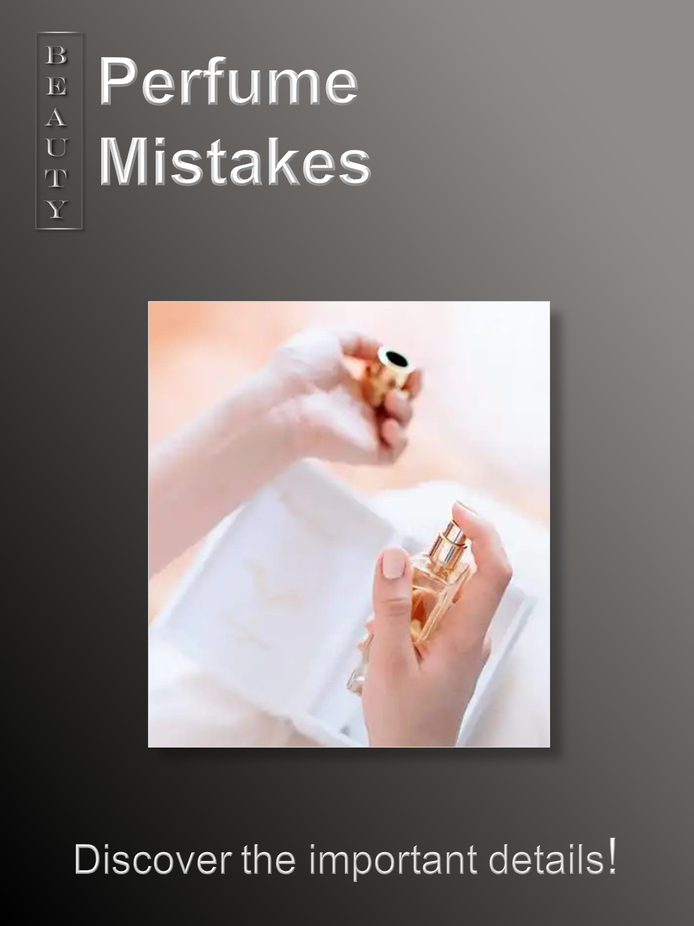 Perfume Mistakes