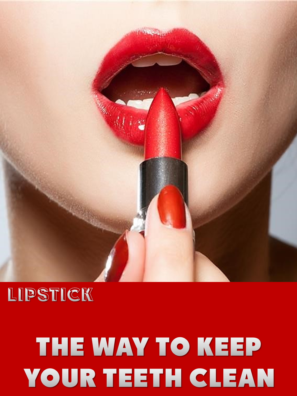 Lipstick & Teeth