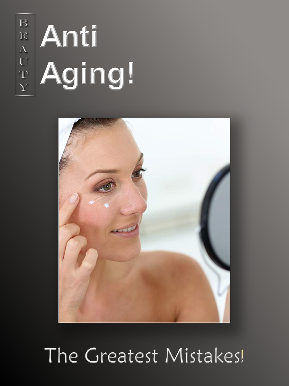 Anti-Aging Mistakes