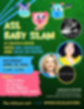 ASL BABY SLAM APRIL 18 NYC.jpeg