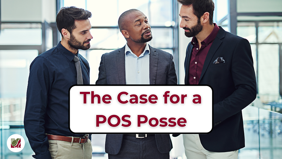 The Case for a POS Posse