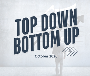 Top Down Bottom Up - October 2026