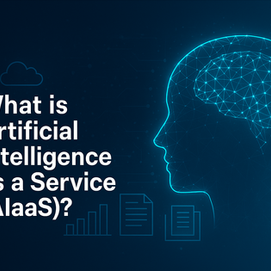 AIaaS (Artificial Intelligence as a Service) concept with digital human head, neural network brain, cloud icon, charts, and documents on blue tech background