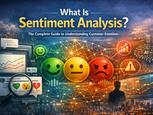 What Is Sentiment Analysis? ultra-realistic illustration of AI dashboards and emoji faces visualizing customer emotions data.