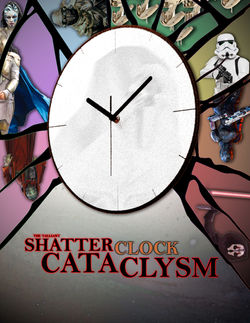 Shatterclock Cataclysm
