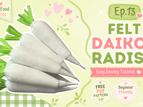 Felt Food Series Ep.13 Daikon Radish