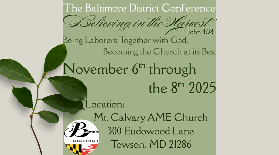 Baltimore District Conference: Believing in the Harvest